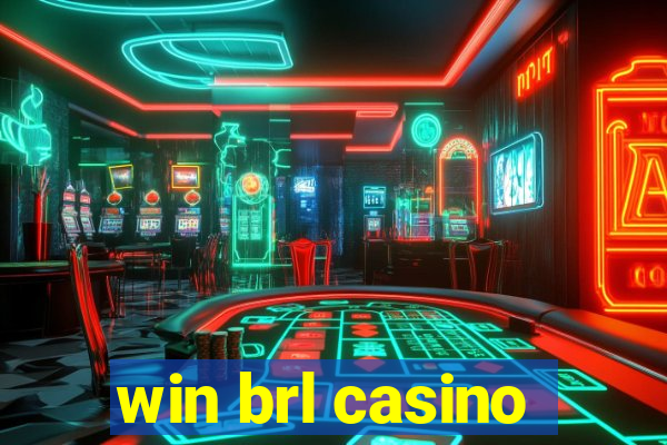 win brl casino