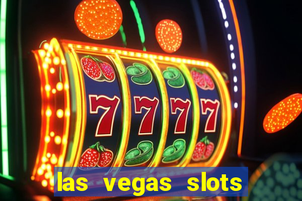 las vegas slots for free