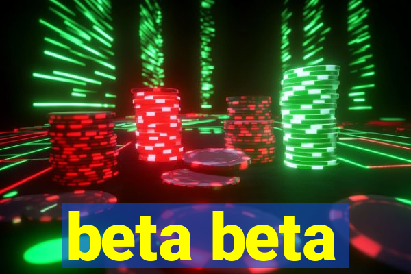 beta beta