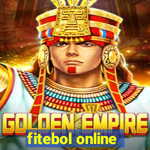 fitebol online