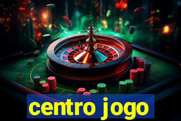 centro jogo