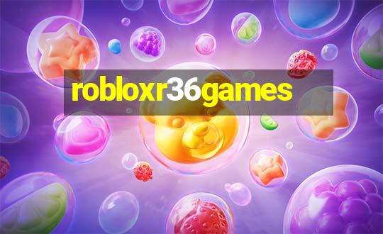 robloxr36games