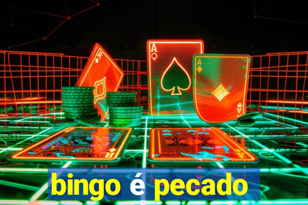 bingo é pecado