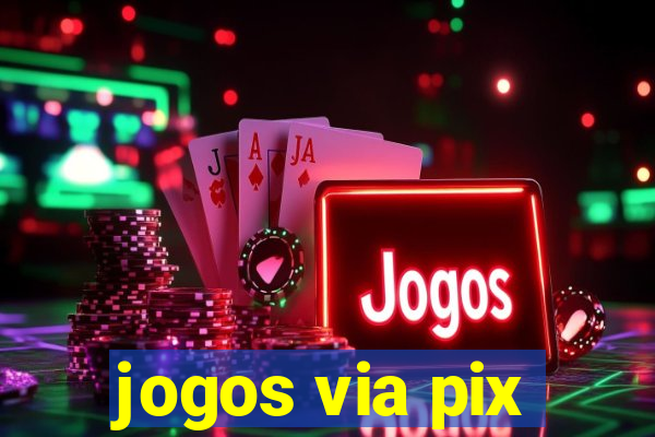 jogos via pix