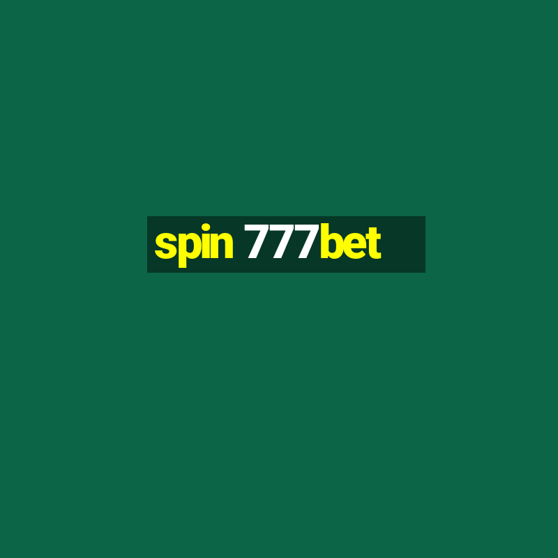 spin 777bet