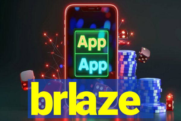 brlaze