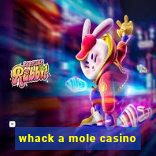 whack a mole casino