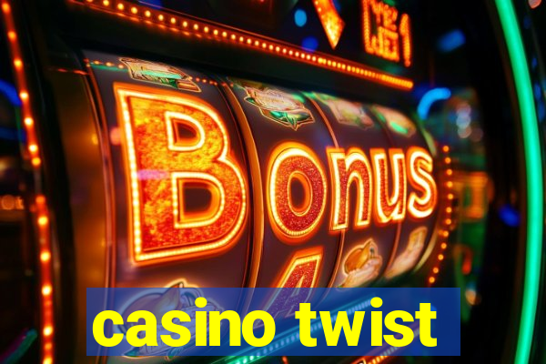 casino twist