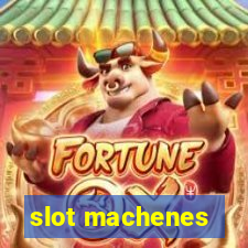 slot machenes