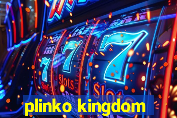 plinko kingdom