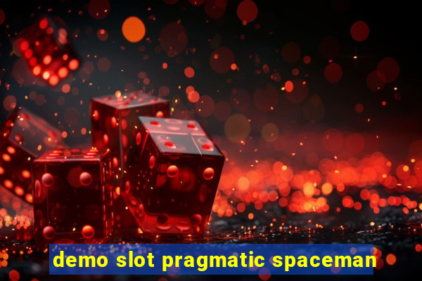 demo slot pragmatic spaceman