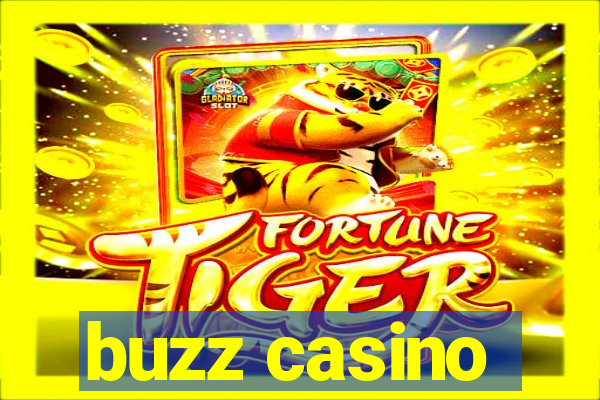 buzz casino