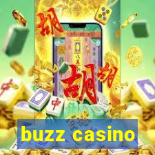 buzz casino