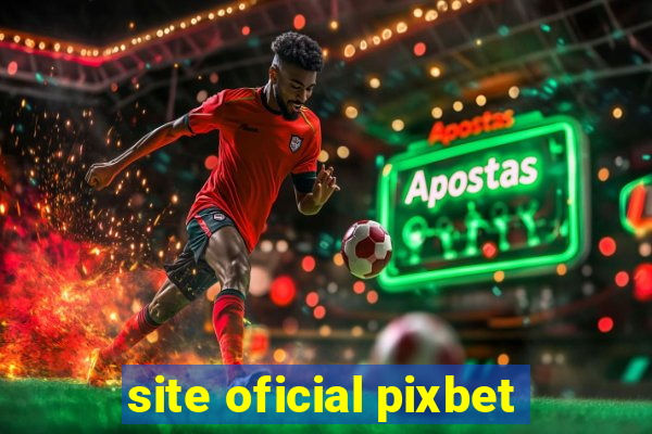 site oficial pixbet