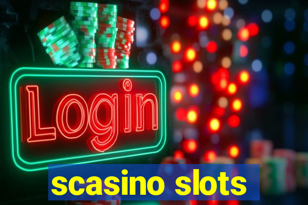 scasino slots