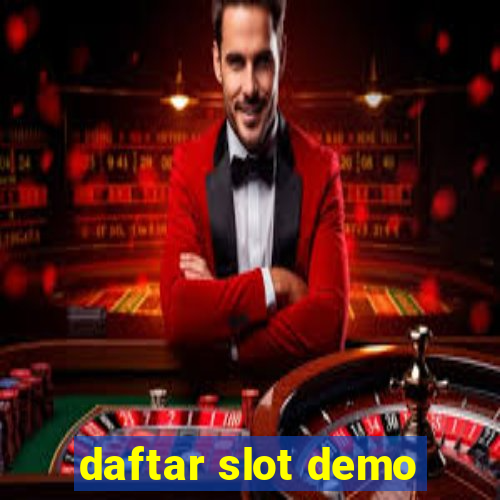 daftar slot demo