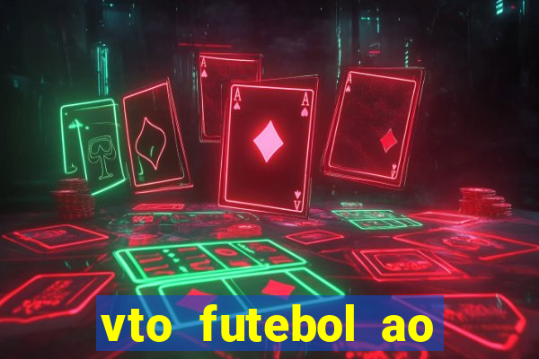 vto futebol ao vivo biz