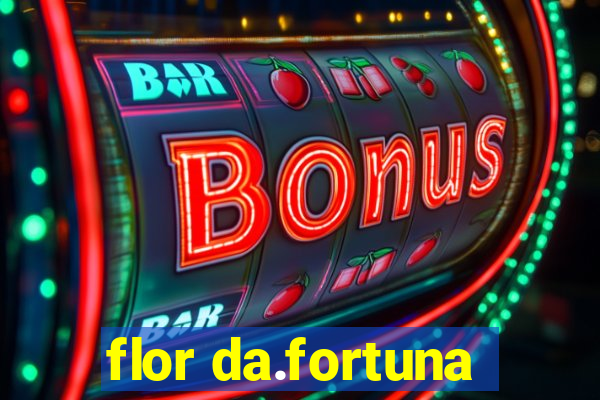 flor da.fortuna