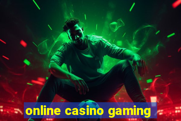 online casino gaming