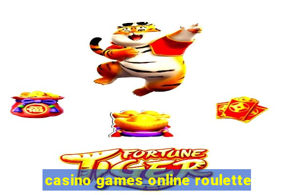 casino games online roulette