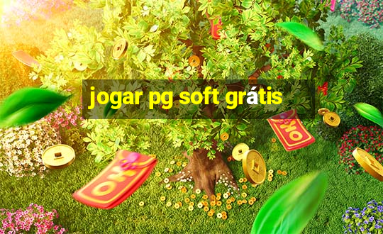 jogar pg soft grátis