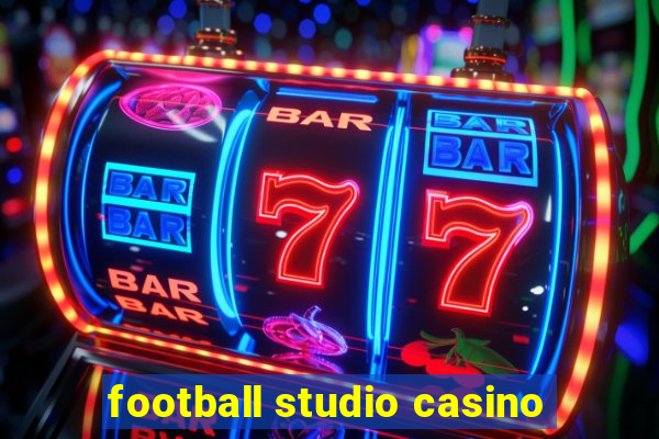 football studio casino