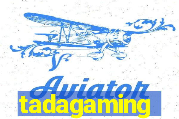 tadagaming