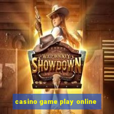 casino game play online