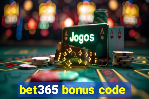 bet365 bonus code