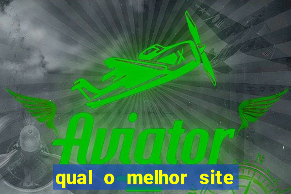 qual o melhor site de apostas esportivas