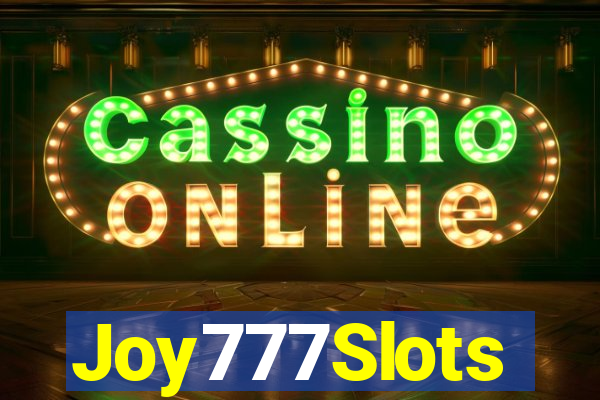 Joy777Slots