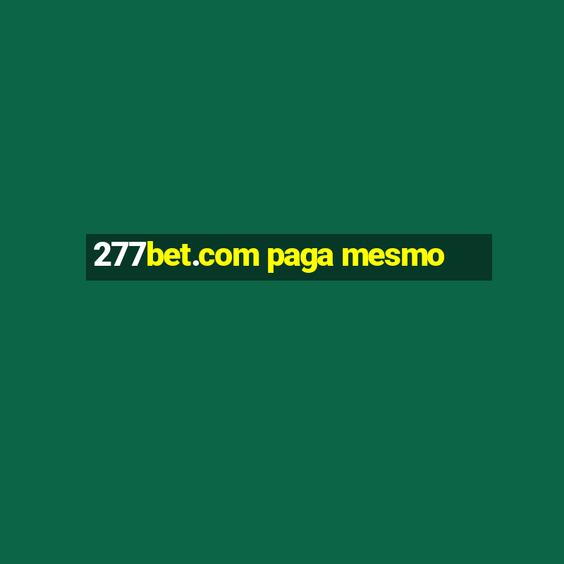 277bet.com paga mesmo