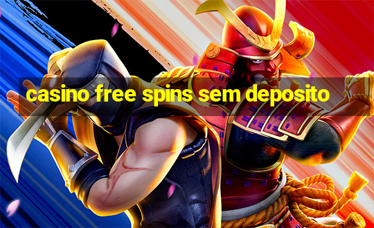 casino free spins sem deposito