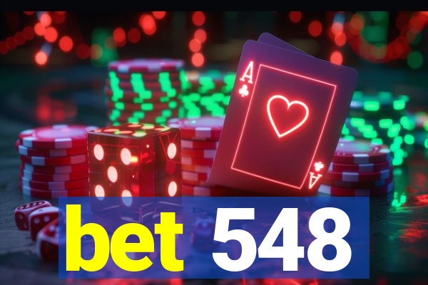 bet 548