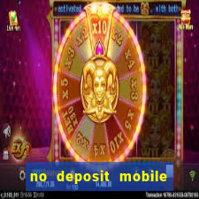 no deposit mobile casino bonus uk