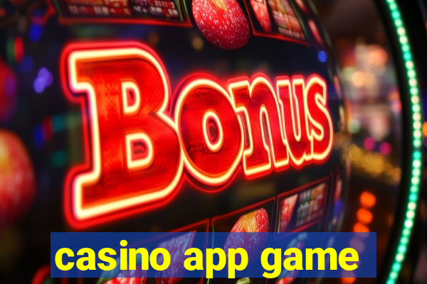 casino app game