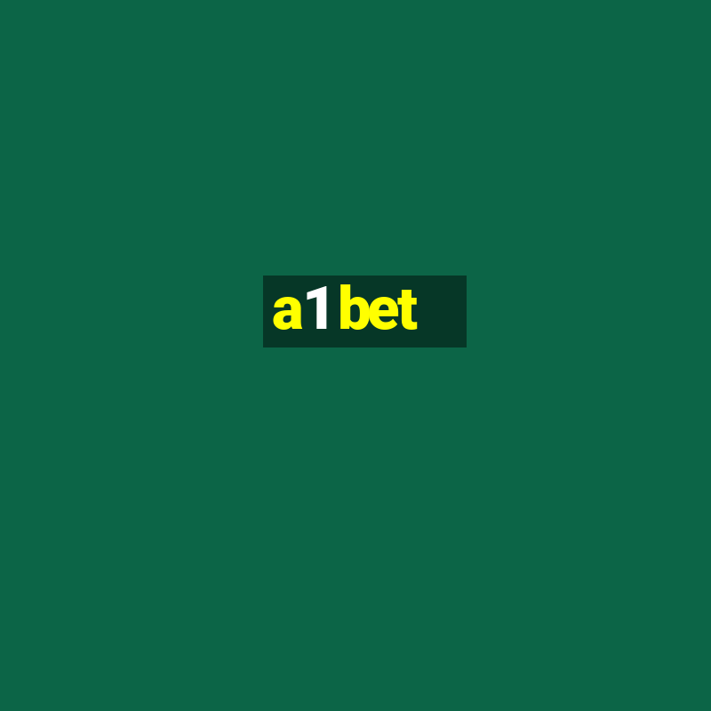 a1 bet