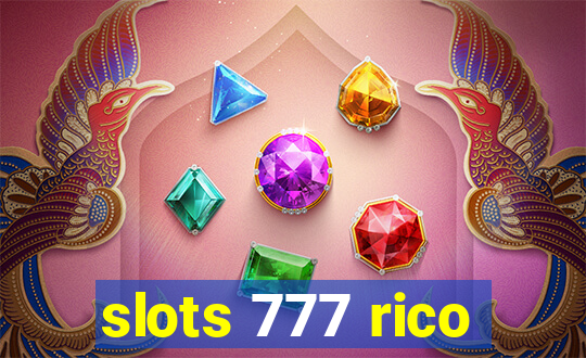 slots 777 rico