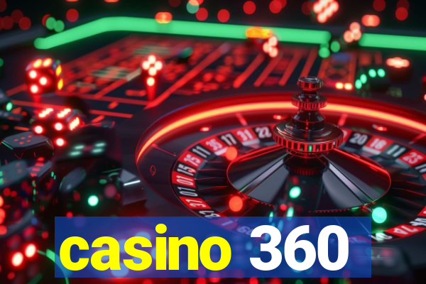 casino 360