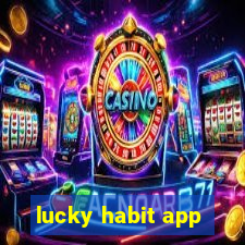 lucky habit app