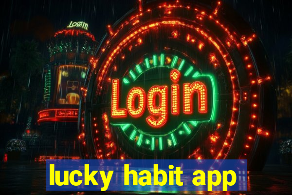 lucky habit app