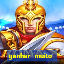 ganhar muito dinheiro jogando