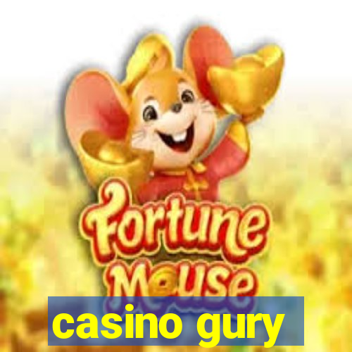 casino gury