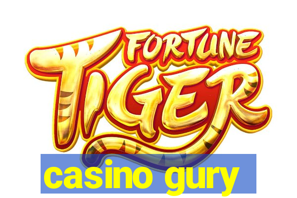 casino gury