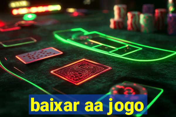 baixar aa jogo