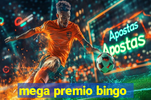 mega premio bingo