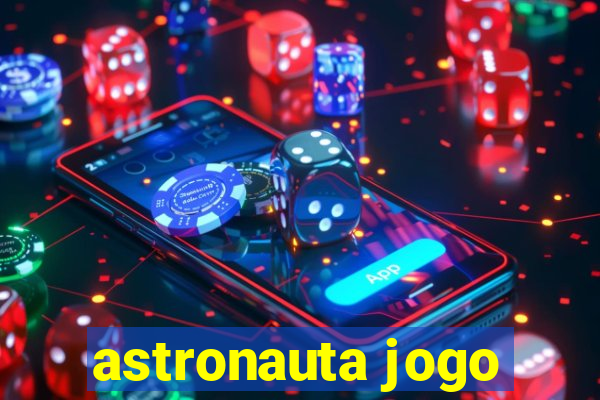 astronauta jogo