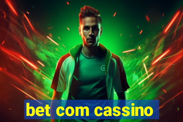 bet com cassino