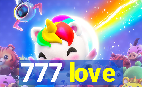 777 love