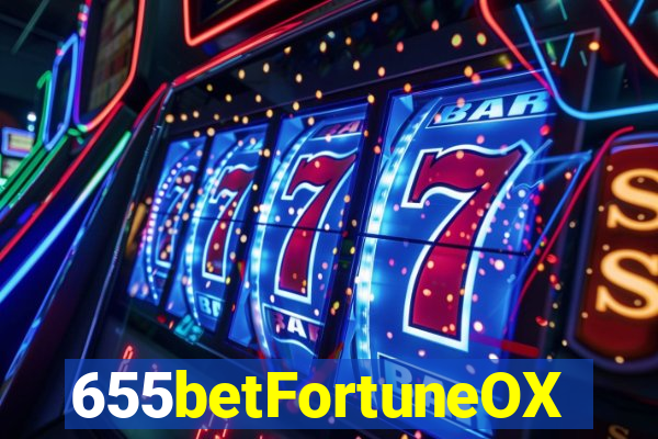 655betFortuneOX